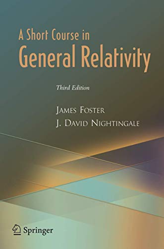 A Short Course in General Relativity view 2