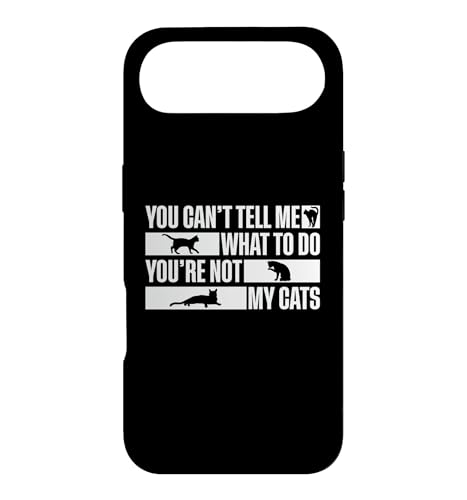 You Can't Tell Me What To Do You're Not My Cats �X�}�z�P�[�X iPhone Air �p