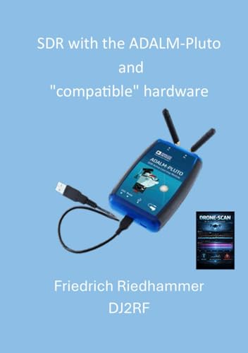 SDR with the ADALMPluto or "compatible" hardware