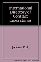 International Directory Of Contract Laboratories 0824778855 Book Cover