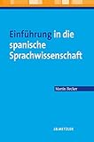 Einführung in die spanische Sprachwissenschaft