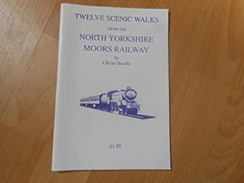 Paperback Twelve Scenic Walks Around North Yorkshire Moors Railway Book
