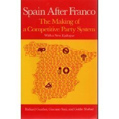 Paperback Spain After Franco: The Making of a Competitive Party System. Book