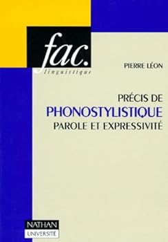 Paperback Précis de phonostylistique: Parole et expressivité [French] Book