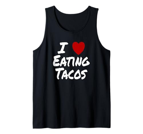 I Heart (Amor) Comer Tacos Cocina Mexicana Camiseta sin Mangas