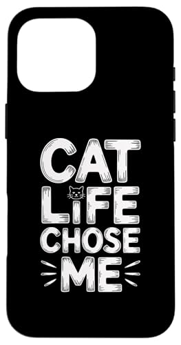 Cat Life Chose Me �X�}�z�P�[�X iPhone 16 Pro Max �p