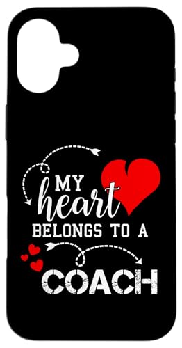 iPhone 16 Plus My Heart Belongs To A Coach Funny Coaching �X�}�z�P�[�X