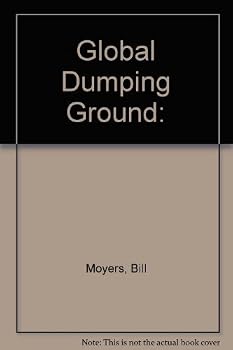 Paperback Global Dumping Ground: The International Traffic in Hazardous Waste Book