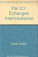 Par ICI: Echanges Intermediaires 0669248894 Book Cover