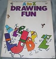 A to Z drawing fun B0007231QG Book Cover