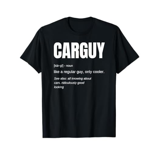 Funny T-shirt Gift Car Guy Definition