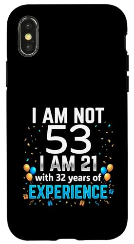 I'm Not 53rd Birthday Funny 53�� �W���[�N �a�������[���A �X�}�z�P�[�X iPhone X/XS �p