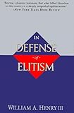 In Defense of Elitism