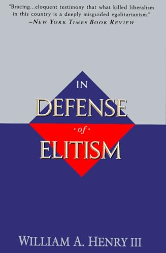 In Defense of Elitism