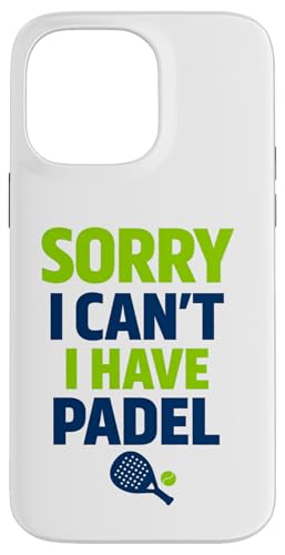 �uSorry I can't have padel�v �y�����X�|�[�c�̖��� �v���[���[�ւ̃M�t�g�B �X�}�z�P�[�X iPhone 14 Pro Max �p