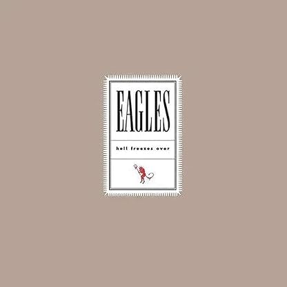 The Eagles - Hell Freezes Over [Remastered] por The Ealges — capa do álbum