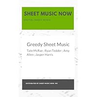 Greedy Sheet Music