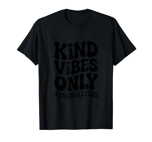 Kind Vibes Only EndBulying ? Kindness Anti-Bulying T�V���c