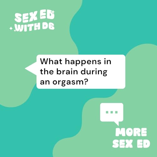 What happens in the brain during an orgasm?