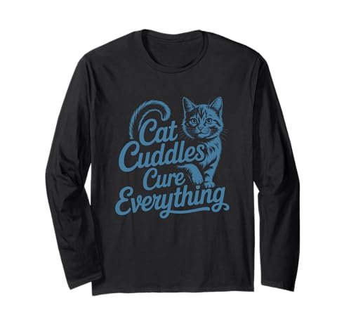 Cat Cuddles Cure Everything ����T�V���c