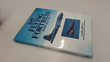 Hardcover B-17 Flying Fortress (Classic aircraft : their history and how to model them) Book