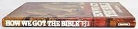 How We Got the Bible 087747799X Book Cover