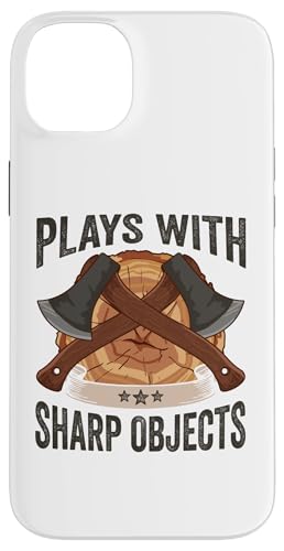 Lumberjack Axe Plays With Sharp Objects X}zP[X iPhone 14 Plus p