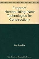 Fireproof Homebuilding (New Technologies for Construction) 0070180911 Book Cover