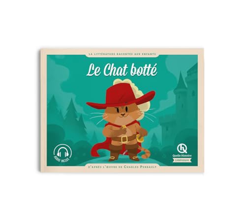 Le chat botté: d'après l'oeuvre de Charles Perrault