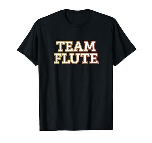 « Team Flute » Une Blague Flûte pour Flautistes et Profs T-Shirt