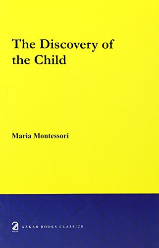 The Discovery of the Child The Discovery of the Child