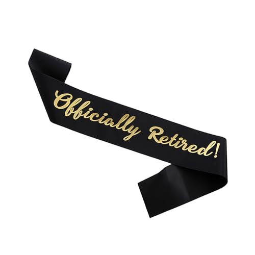 Happy Retirement Sash,Soft Officially Retired Sash,Black Background Metallic Gloss Gold Alphabet Retirement Sash for Women Men,Retirement Shoulder Straps for Women Men Retirement Party Decorations