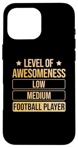 Level Of Awesomeness Football スマホケース iPhone 16 Pro Max 用