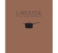 New Larousse Gastronomique
