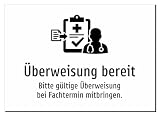 Überweisung bereit - Bitte gültige Überweisung bei Fachtermin mitbringen. – Aufkleber A5: 210x148mm – Mit Grafik und Text