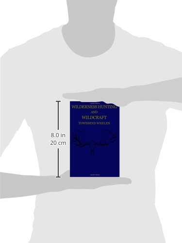Wilderness Hunting and Wildcraft