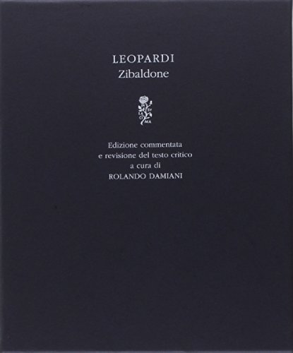 Zibaldone e commentata. Ediz. critica Zibaldone e commentata. Ediz. critica