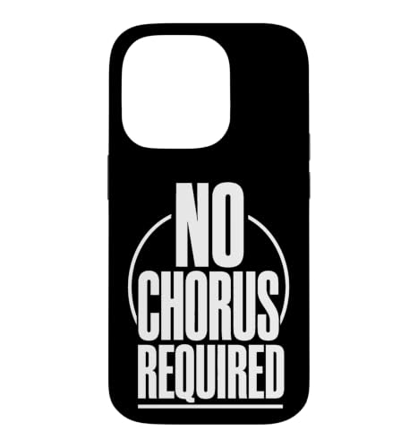 NO CHORUS REQUIRED �Ɨ������� �l�̐M�O �X�}�z�P�[�X iPhone 14 Pro �p