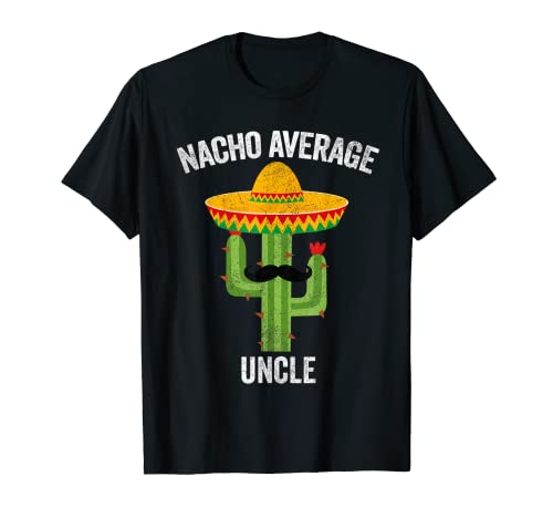 Hombre Nacho Promedio Uncle Apparel Mexican Camisa, Divertido Día del Padre Camiseta