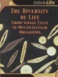 Diversity of Life: From Single Cells to Multicellular Organisms