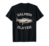 Salmon Slayer | Salmon Fishing | Salmon T-Shirt