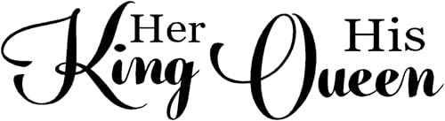 byyoursidedecal - Vinilo Adhesivo para Pared, diseño con Texto en inglés Her King His Queen, 15 cm de Alto x 57 cm de Ancho
