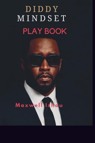 Diddy mindset: PLAYBOOK