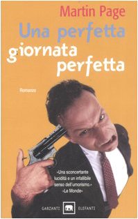 Una Perfetta Giornata Perfetta