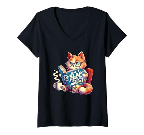 Donna Come schiaffeggiare qualcuno attraverso Internet Cat Meme divertente Maglietta con Collo a V