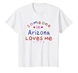 Someone in Arizona Loves Me Kids Boys Girls T-Shirt