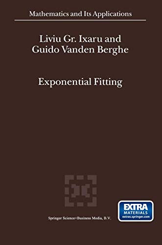 Exponential Fitting: 568 (Mathematics and Its Applications) view 2