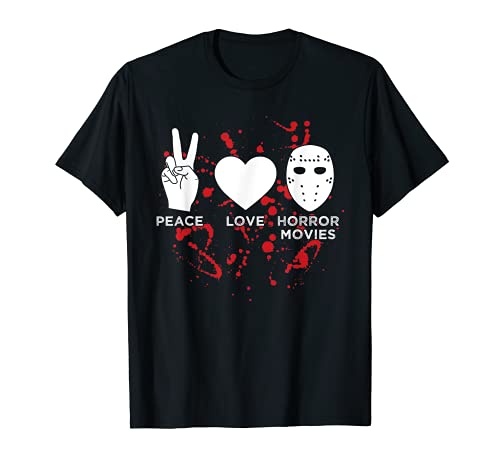 Paz Amor Terror Películas Miedo Cine Noche Halloween Terror Camiseta
