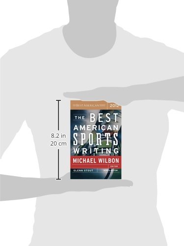 The Best American Sports Writing 2012 (The Best American Series ®)