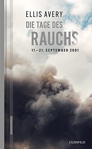 Die Tage des Rauchs (German Edition)